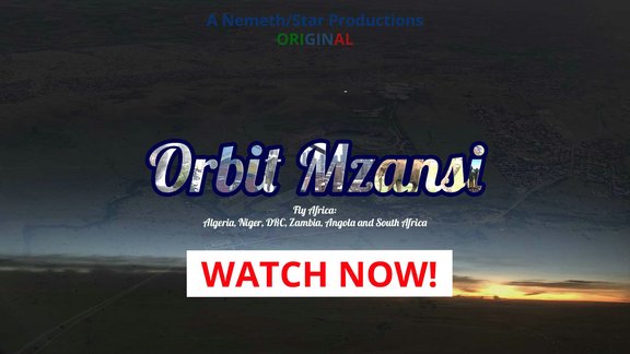 Orbit-Mzansi.S01E03.Fly-Africa