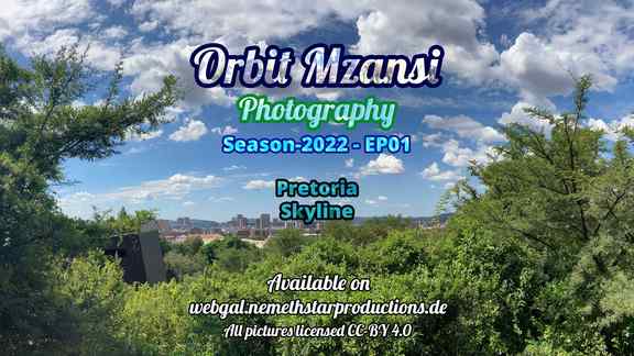 Orbit Mzansi: Photography - Season-2022 - EP01 - Pretoria Skyline