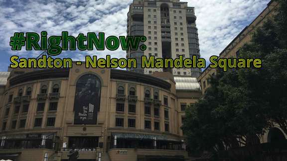 #RightNow Sandton: Nelson Mandela Square - Feb. 12th 2019