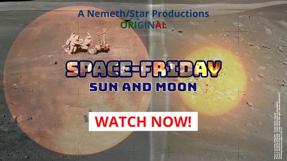 SPACE-FRIDAY - S03E00 - Sun and the Moon